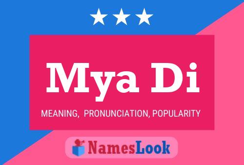 Mya Di Name Poster