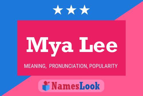 Mya Lee Name Poster