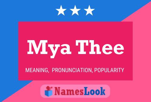 Mya Thee Name Poster