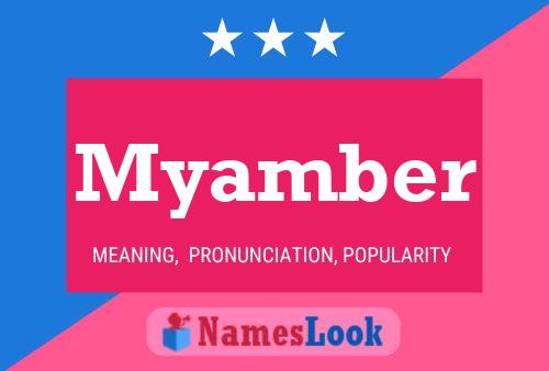 Myamber Name Poster