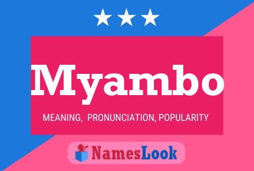 Myambo Name Poster