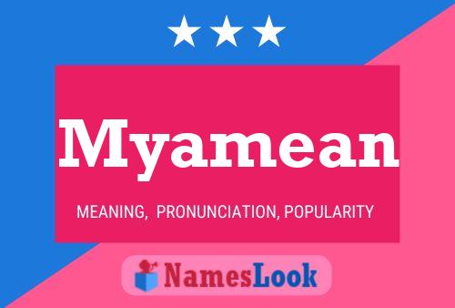 Myamean Name Poster