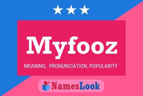 Myfooz Name Poster