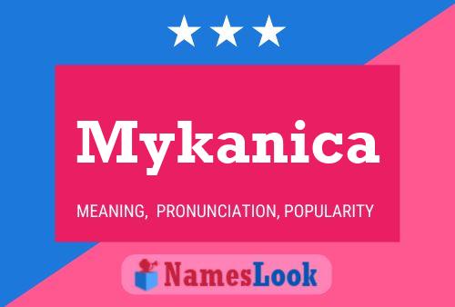 Mykanica Name Poster