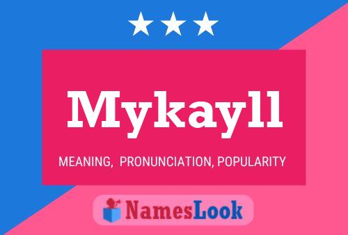 Mykayll Name Poster