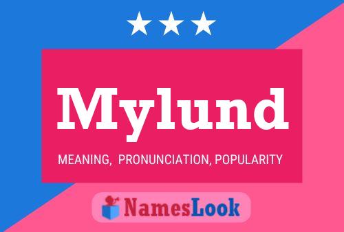 Mylund Name Poster