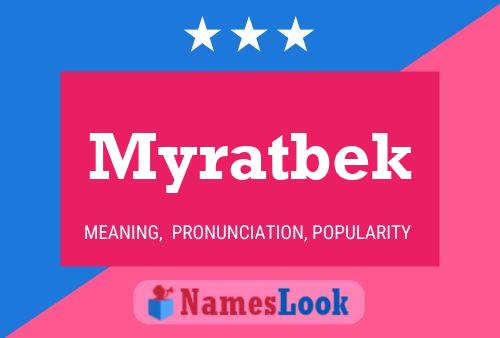 Myratbek Name Poster