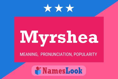 Myrshea Name Poster