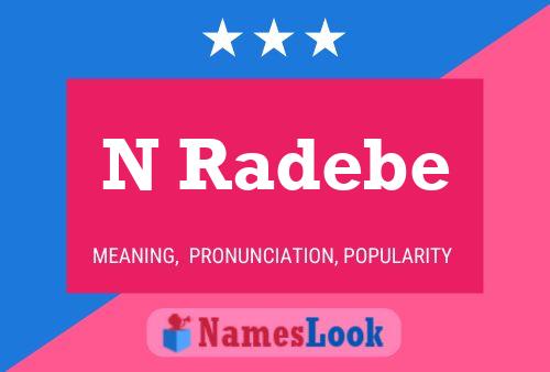 N Radebe Name Poster