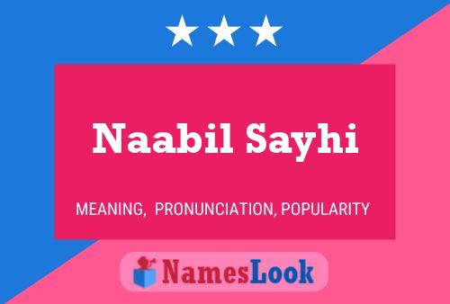 Naabil Sayhi Name Poster