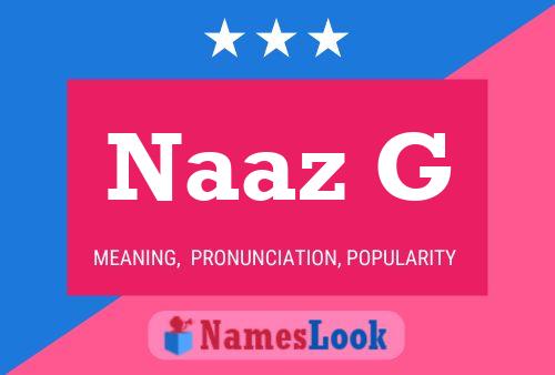 Naaz G Name Poster