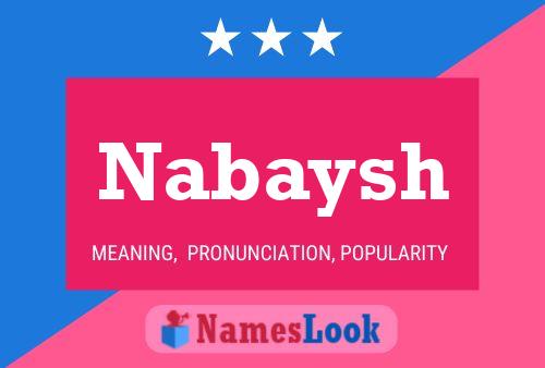 Nabaysh Name Poster