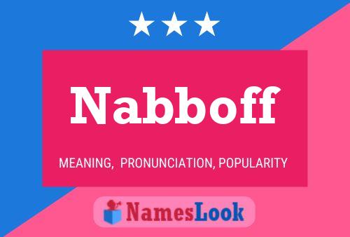 Nabboff Name Poster