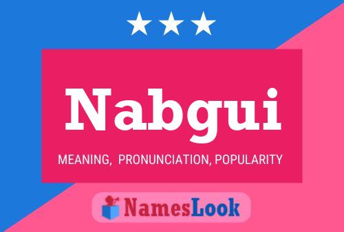 Nabgui Name Poster