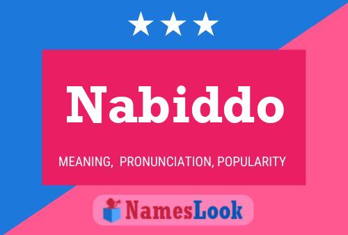 Nabiddo Name Poster