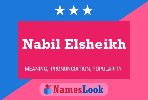 Nabil Elsheikh Name Poster