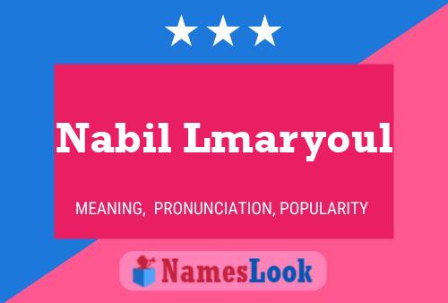 Nabil Lmaryoul Name Poster