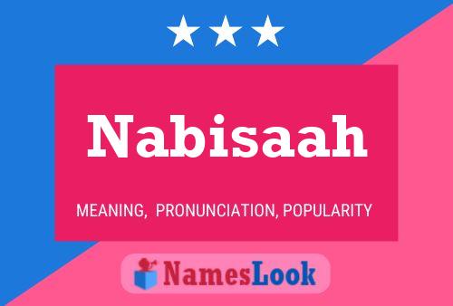 Nabisaah Name Poster