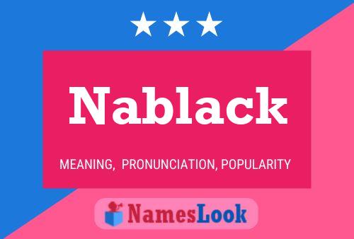 Nablack Name Poster