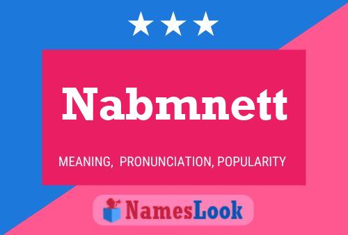 Nabmnett Name Poster