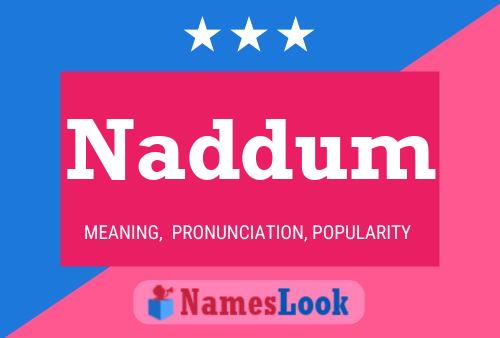 Naddum Name Poster