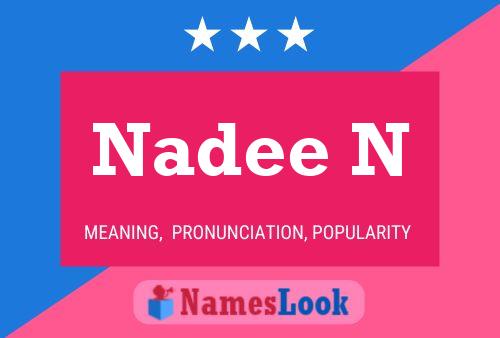 Nadee N Name Poster