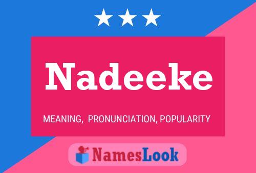 Nadeeke Name Poster