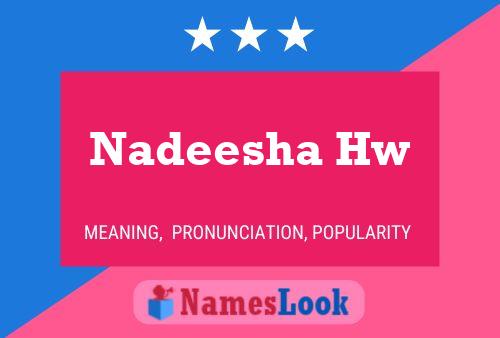 Nadeesha Hw Name Poster