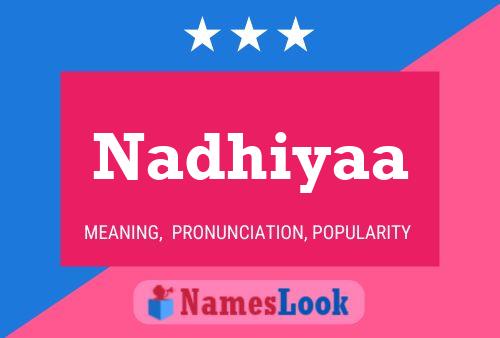 Nadhiyaa Name Poster