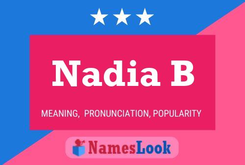 Nadia B Name Poster