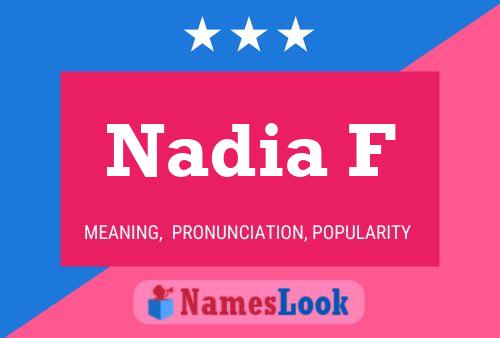 Nadia F Name Poster