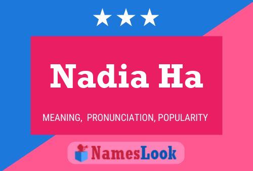 Nadia Ha Name Poster