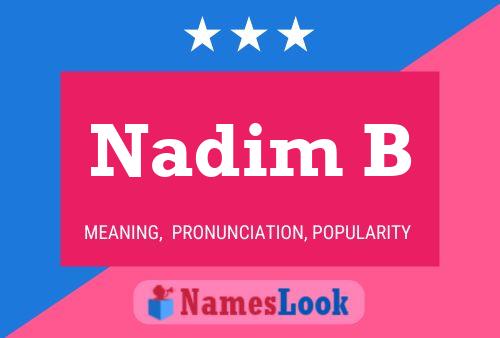 Nadim B Name Poster