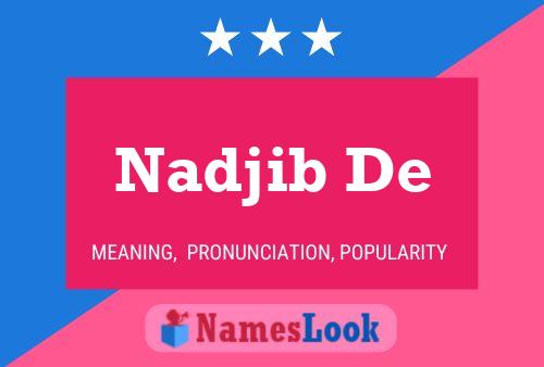 Nadjib De Name Poster