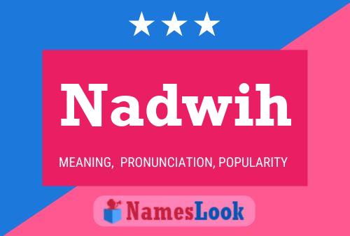 Nadwih Name Poster