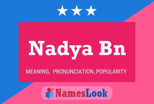 Nadya Bn Name Poster