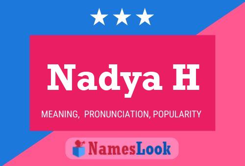 Nadya H Name Poster