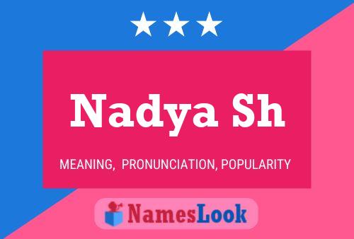 Nadya Sh Name Poster