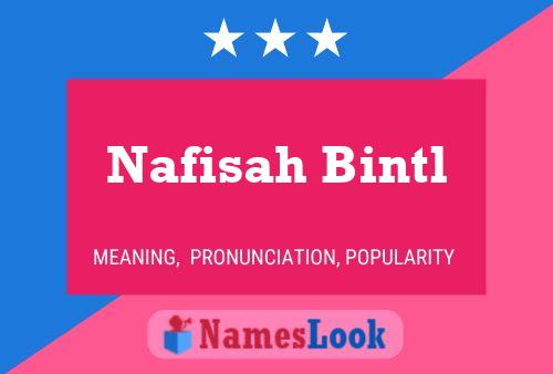 Nafisah Bintl Name Poster