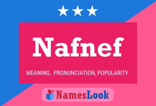 Nafnef Name Poster