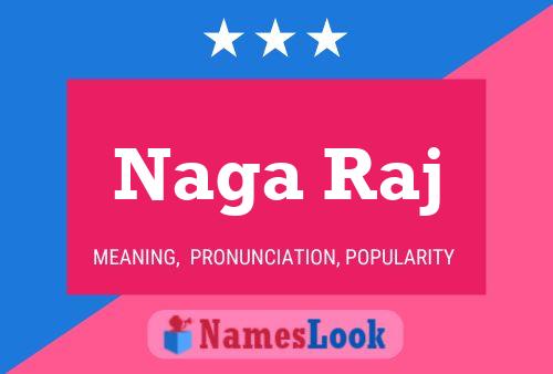 Naga Raj Name Poster