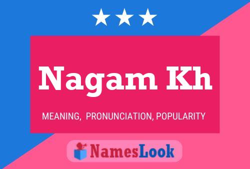 Nagam Kh Name Poster