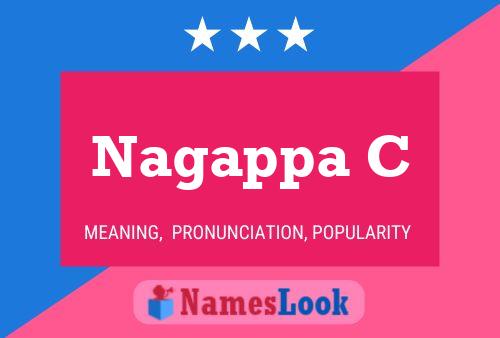 Nagappa C Name Poster