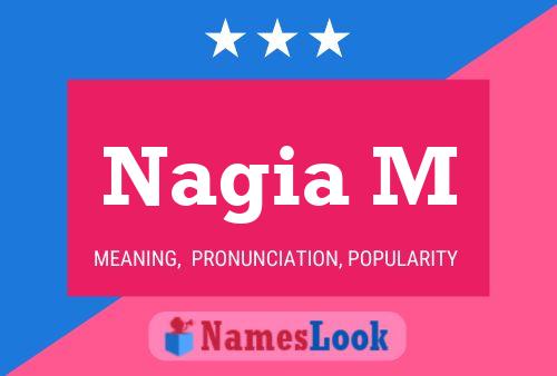 Nagia M Name Poster