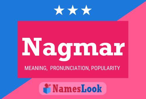 Nagmar Name Poster