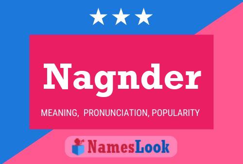 Nagnder Name Poster