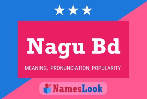 Nagu Bd Name Poster