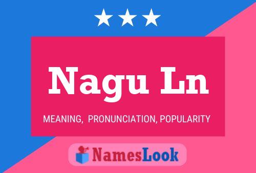 Nagu Ln Name Poster