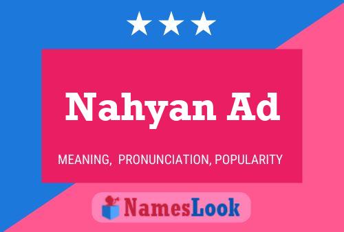 Nahyan Ad Name Poster