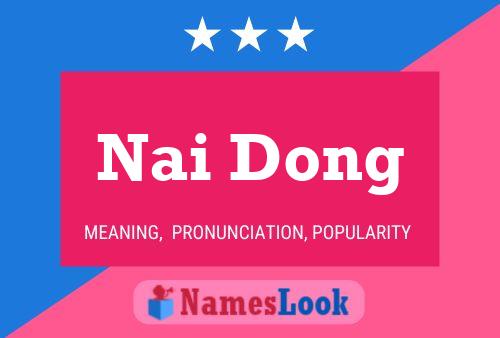 Nai Dong Name Poster